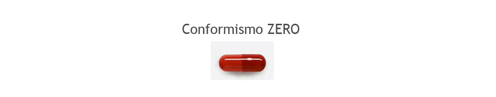 Conformismo ZERO