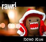 my DOMO . RAWR !