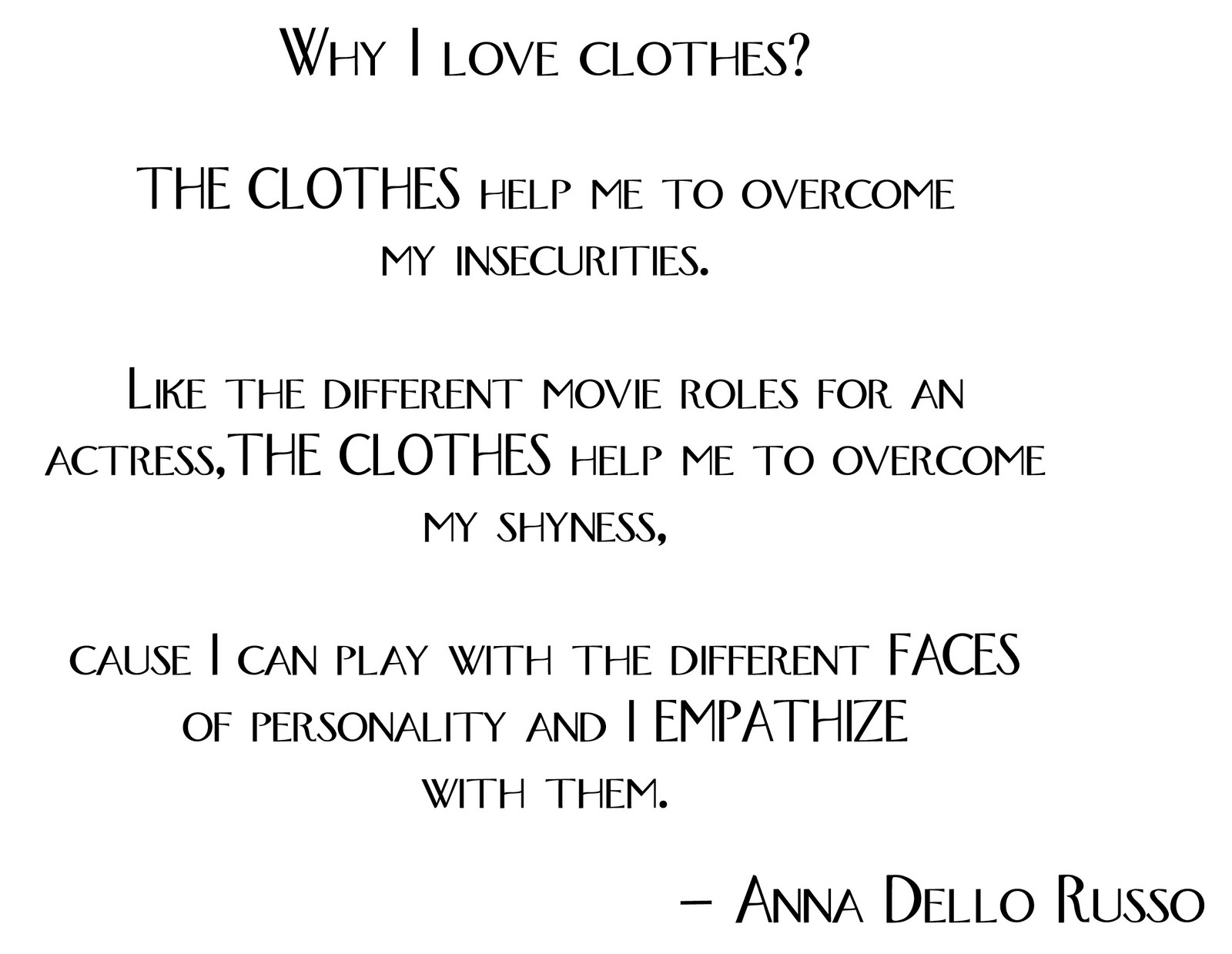 http://4.bp.blogspot.com/-uX09blj5Wqg/TsGSlnLTx0I/AAAAAAAAAGw/g_k3rWukeWg/s1600/STYLE_QUOTES-ANNA_DELLO_RUSSO.jpg