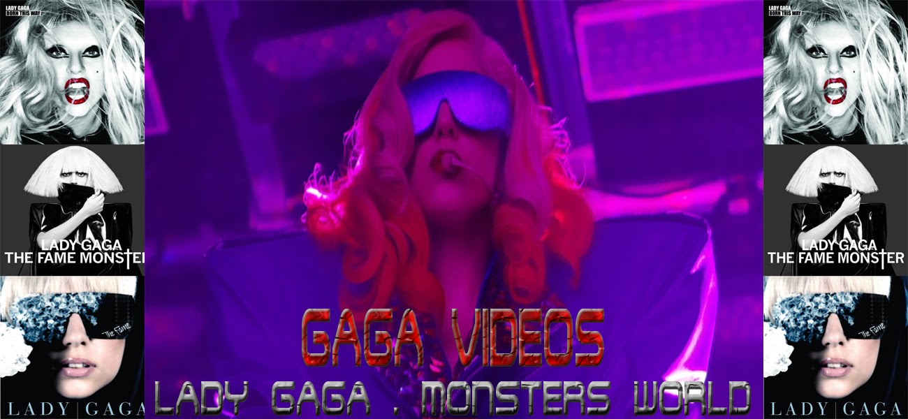 Lady Gaga Videos