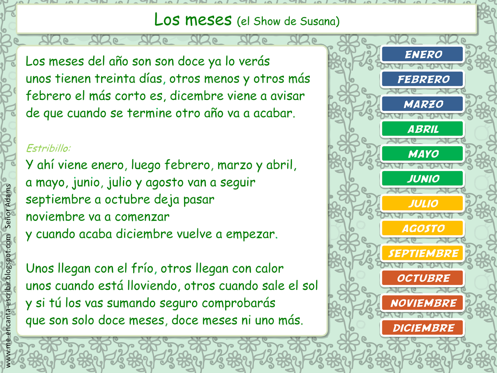 Me Encanta Escribir En Espanol Cancion Los Meses Del Ano El Show De Susana Homeschool Spanish Teaching Spanish Classroom