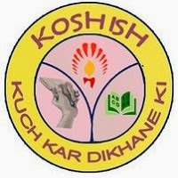 KOSHISH Kuch Kar Dikhane Ki...