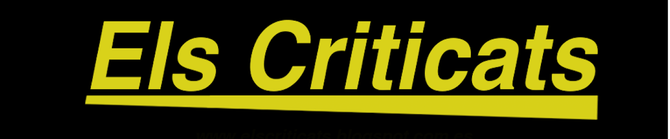                                                           Els Criticats 