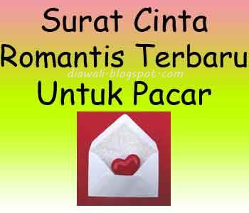 Surat Cinta Romantis Terbaru Untuk Pacar