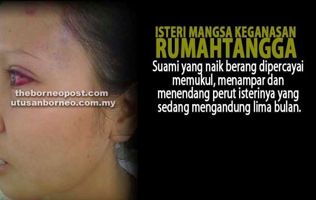Isteri Mangsa Keganasan Suami Poral Satu Sabah