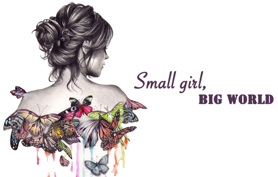 Small Girl Big World