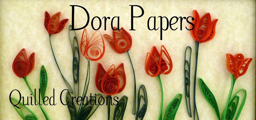 Dora Papers Quilled Creations