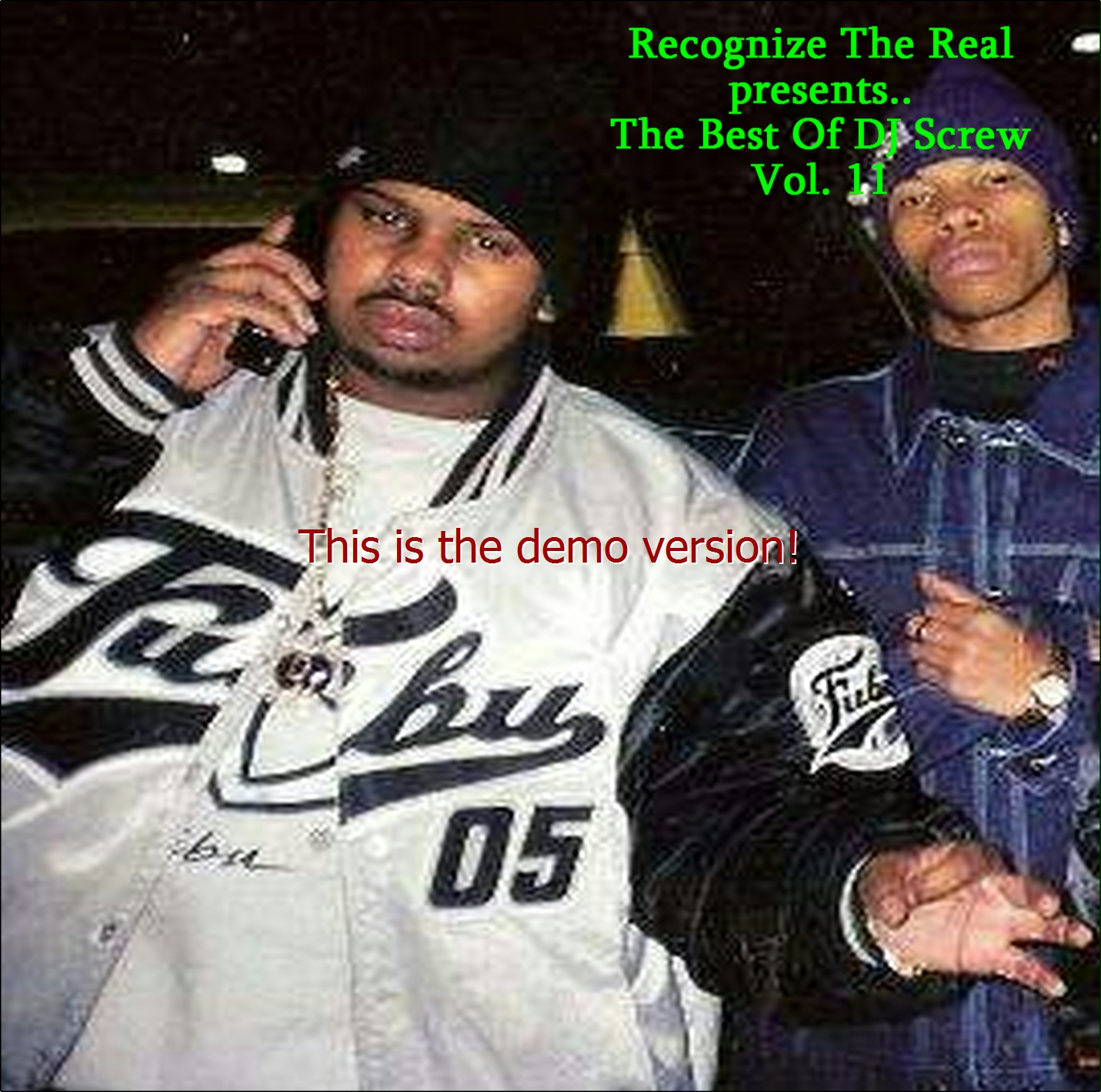 Recognize the Real Recognize The Real presents The Best Of DJ Screw
