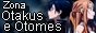 Zona Otakus e Otomes