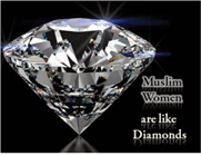 "Muslim Women are like Diamonds"
