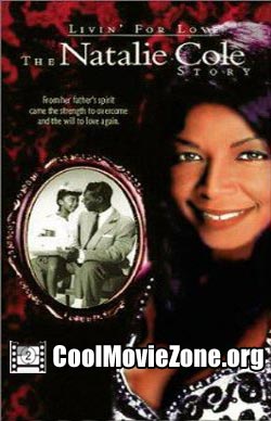 Livin' for Love: The Natalie Cole Story (2000)
