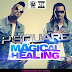 New Music: Magical Healing - PSquare