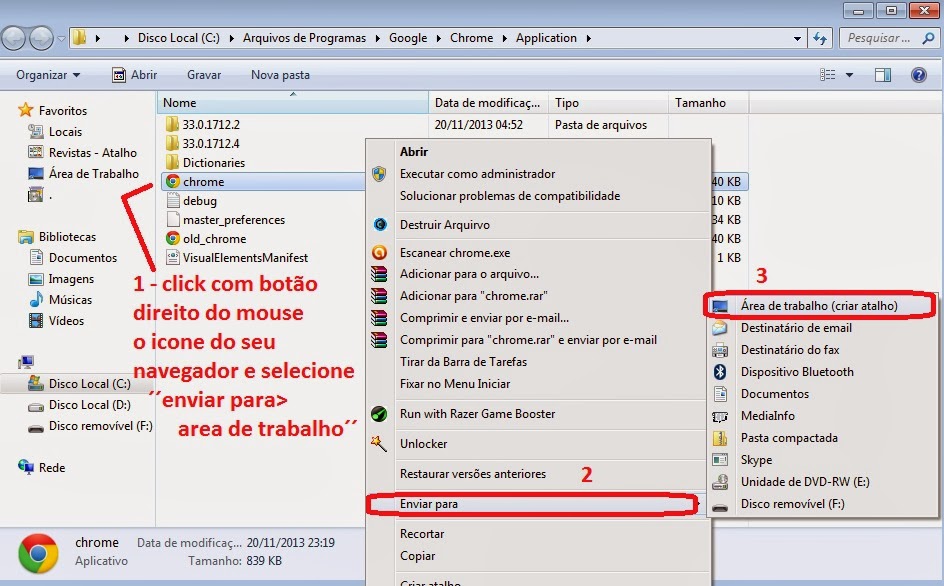 usar o novo atalho que apareceu na sua área de trabalho desinfectado