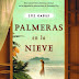 "Palmeras en la nieve" de Luz Gabás