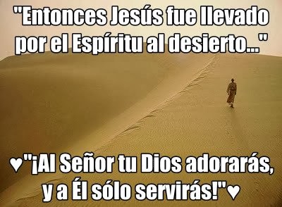 " DESIERTO Y TENTACIÓN "