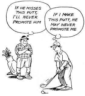 A cartoon of two players on a golf course. The boss' thought bubble says he'll not promote the employee if he misses the putt. The employee's thought bubble says the boss will never promote me if I make this putt. Performance Management issues at stake.