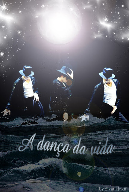 Poema: A dança da vida - Por Michael Jackson  A+Dan%C3%A7a+da+Vida