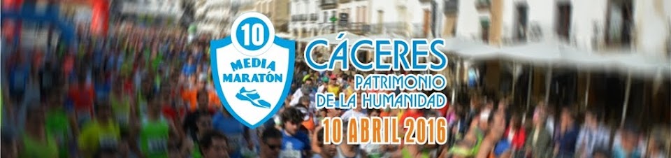 X Media Maratón Cáceres · Patrimonio de la Humanidad