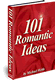 <strong>355 Instantly Available, Romantic IDEAS</strong>