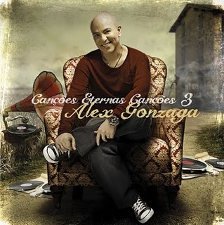 Alex Gonzaga- Canções Eternas Canções - Volume 3 - 2011