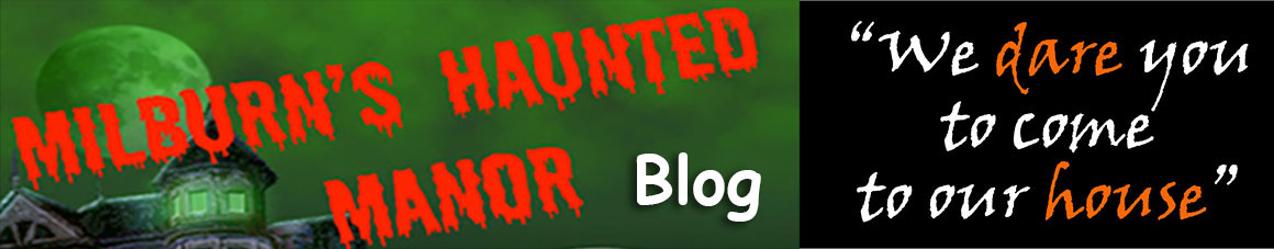 Haunted House Blog  - MIlburn's Haunted Manor