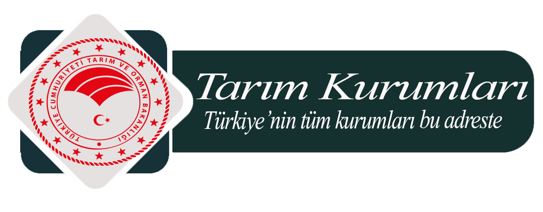 Tarim ve Orman Müdürlükleri  - Türkiye Kurum Bilgileri Sitesi