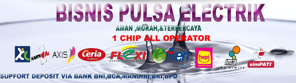PULSA MURAH 1 CHIP ALL OPERATOR DEPOSIT VIA BANK BNI ,BCA,MANDIRI,BRI,DAN BPD