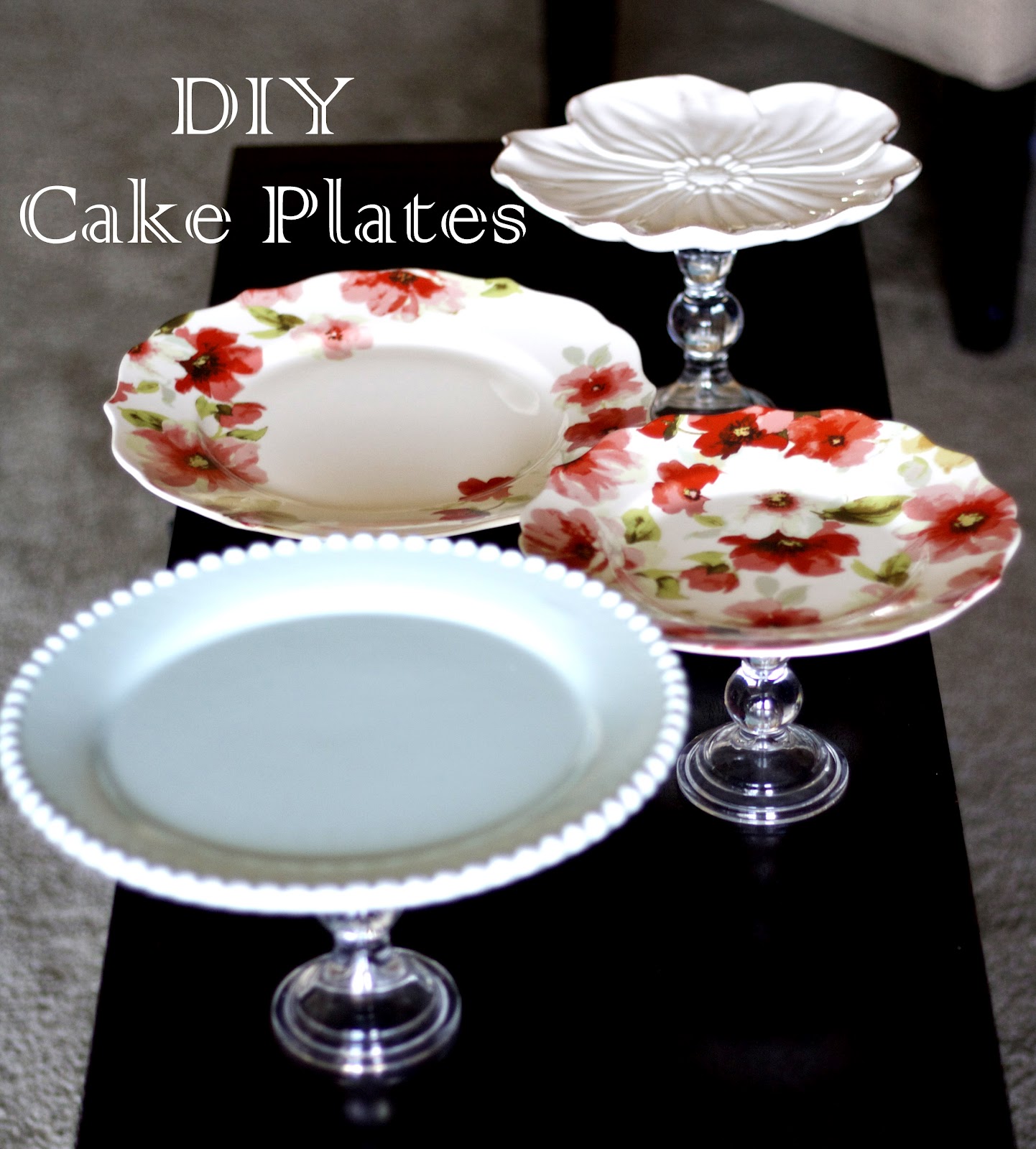 Making Plates Into Cake Stands Making Plates Into Cake Stands