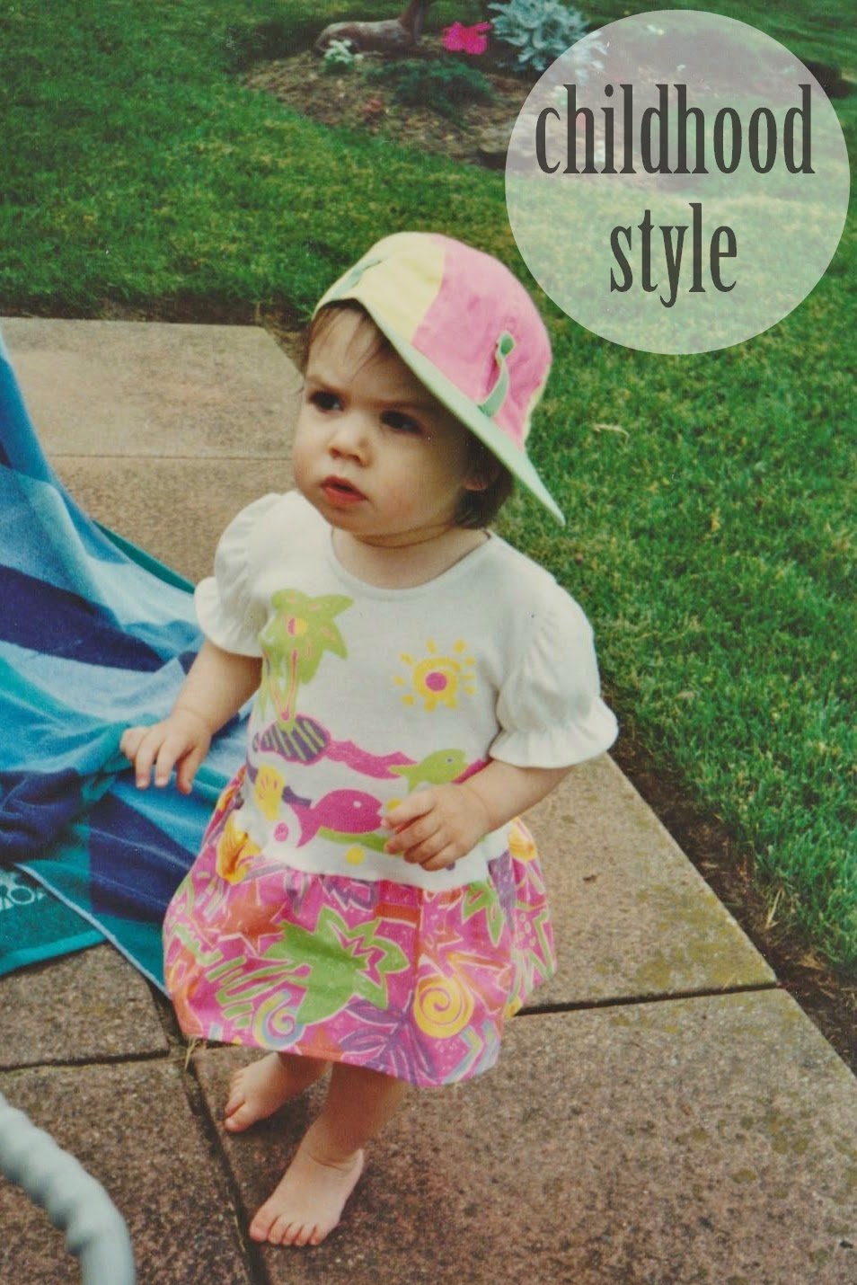 childhood style childhood style | marlee and you
