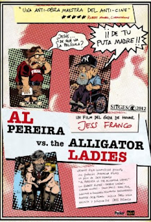 Al Pereira vs. the Alligator Ladies (2015)