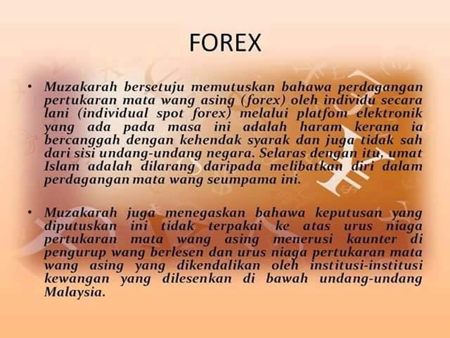 Penjelasan kepada Fatwa HARAM forex di Malaysia