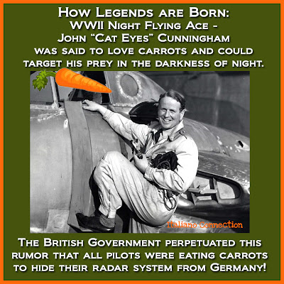 WWII flying ace, John "Cats Eyes" Cunningham, loved his carrots!
