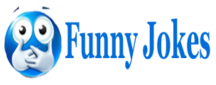 Funny Jokes