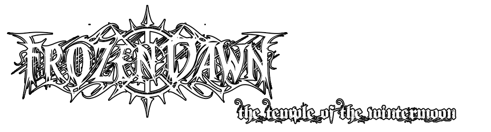 FROZEN DAWN - THE TEMPLE OF THE WINTERMOON - OFFICIAL WEBSITE - MADRID BLACK METAL