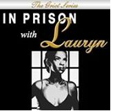 My Book ' In Prison With Lauryn'