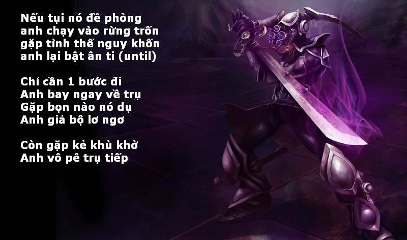 Ảnh Thơ chế hay về Master Yi LOL Ảnh Thơ chế hay về Master Yi LOL
