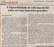A impossibilidade de cobrança do Imposto sobre Serviços bancários gratuítos