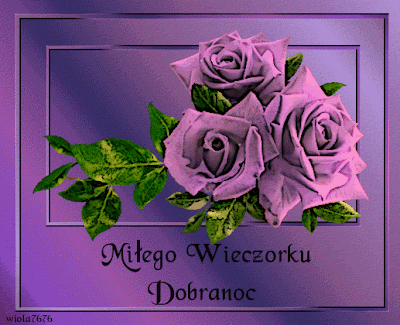 Wierszyki I Gify Na Dobranoc Gify Na Dobranoc Kwiaty