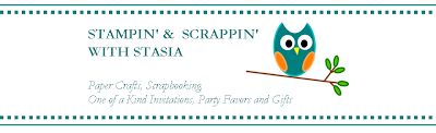 Stampin' & Scrappin' with Stasia