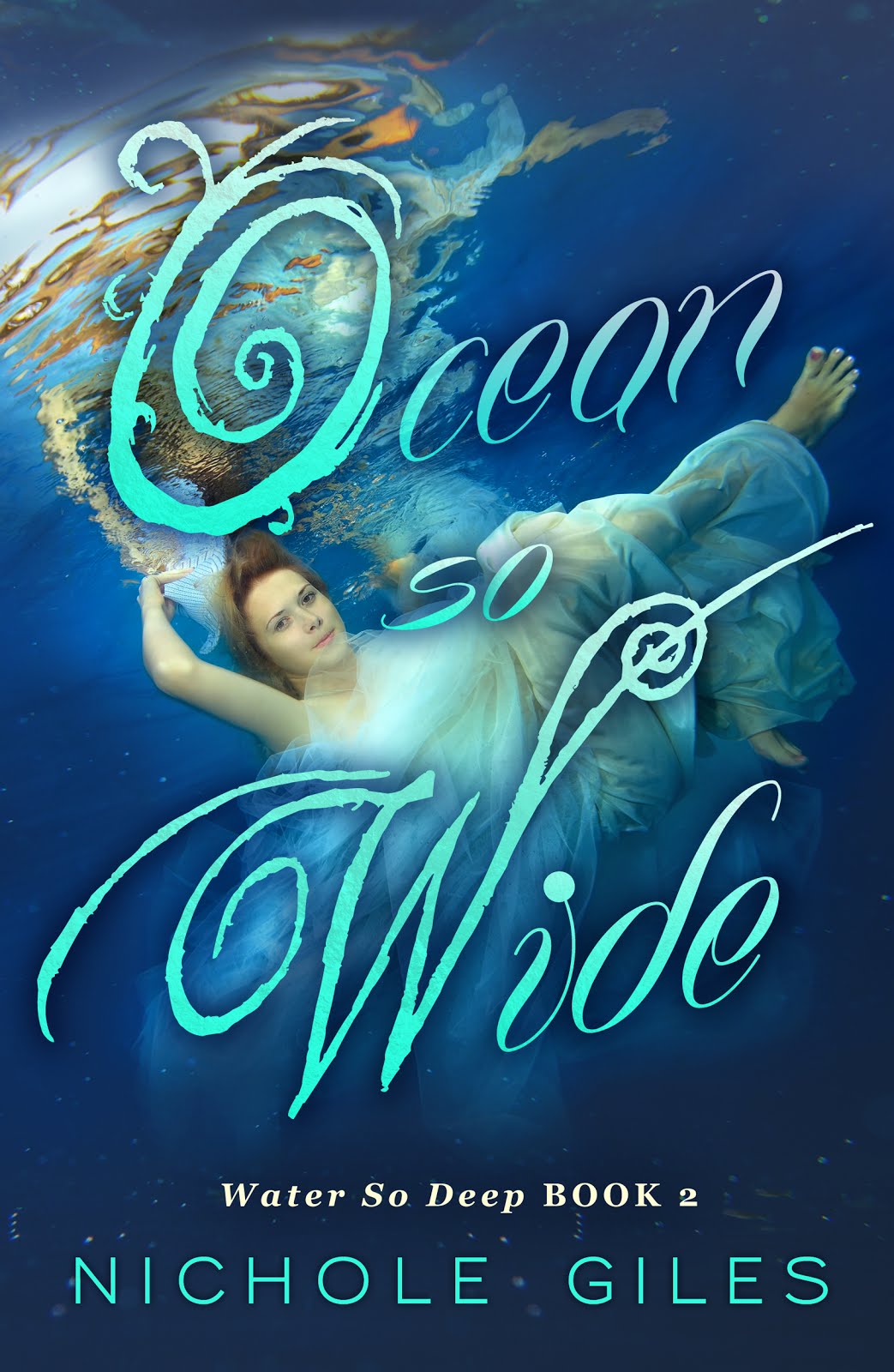 Ocean So Wide (Water So Deep book 2)