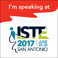 I'm speaking at ISTE 2017