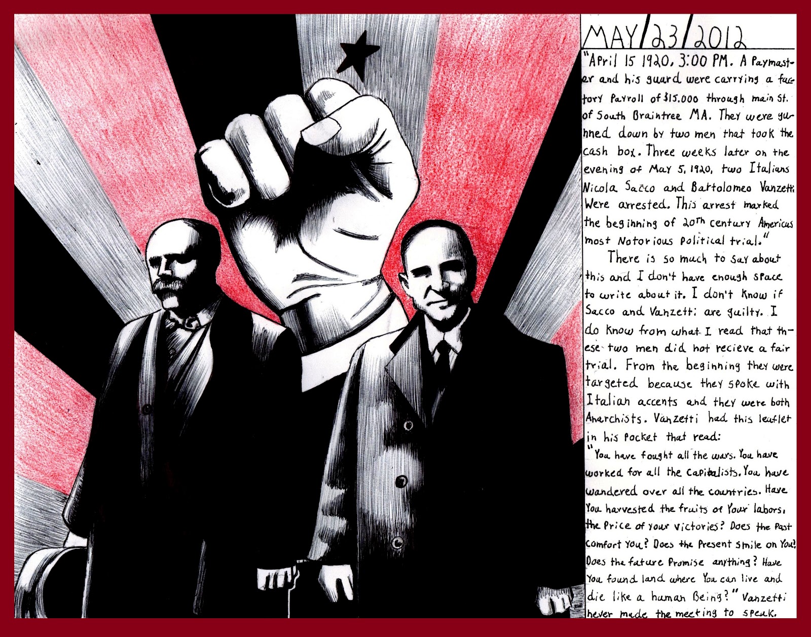 the communist actions of sacco and vanzetti Note: for a different view of the sacco-vanzetti case than is given here, see richard newby's essay made available to this site at 3:00 pm on april 15,1920, a paymaster and his guard were carrying a factory payroll of $15,776 through the main street of south braintree, massachusetts, a small industrial town south of boston. the communist actions of sacco and vanzetti Note: for a different view of the sacco-vanzetti case than is given here, see richard newby's essay made available to this site at 3:00 pm on april 15,1920, a paymaster and his guard were carrying a factory payroll of $15,776 through the main street of south braintree, massachusetts, a small industrial town south of boston.