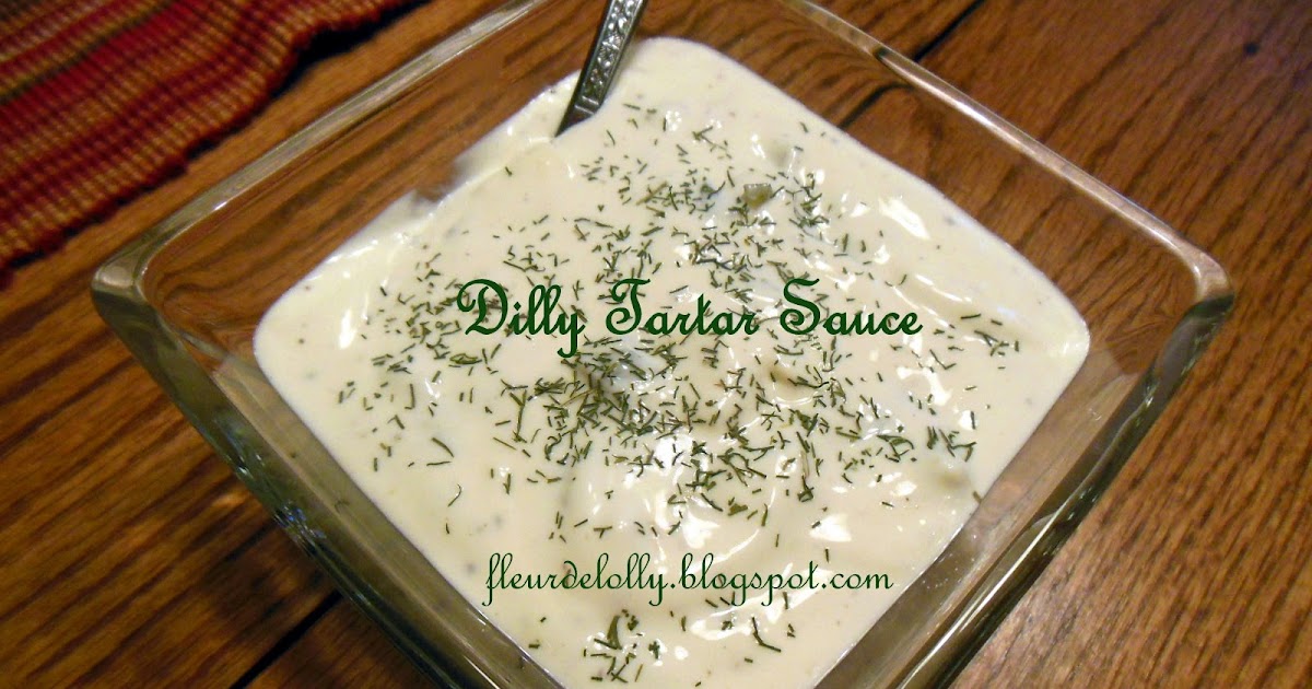 Fleur de Lolly Dilly Tartar Sauce