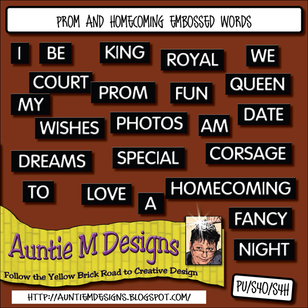 Auntie M Designs Prom and Embossed Words