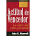 Actitud de Vencedor - La clave del éxito personal por John C. Maxwell