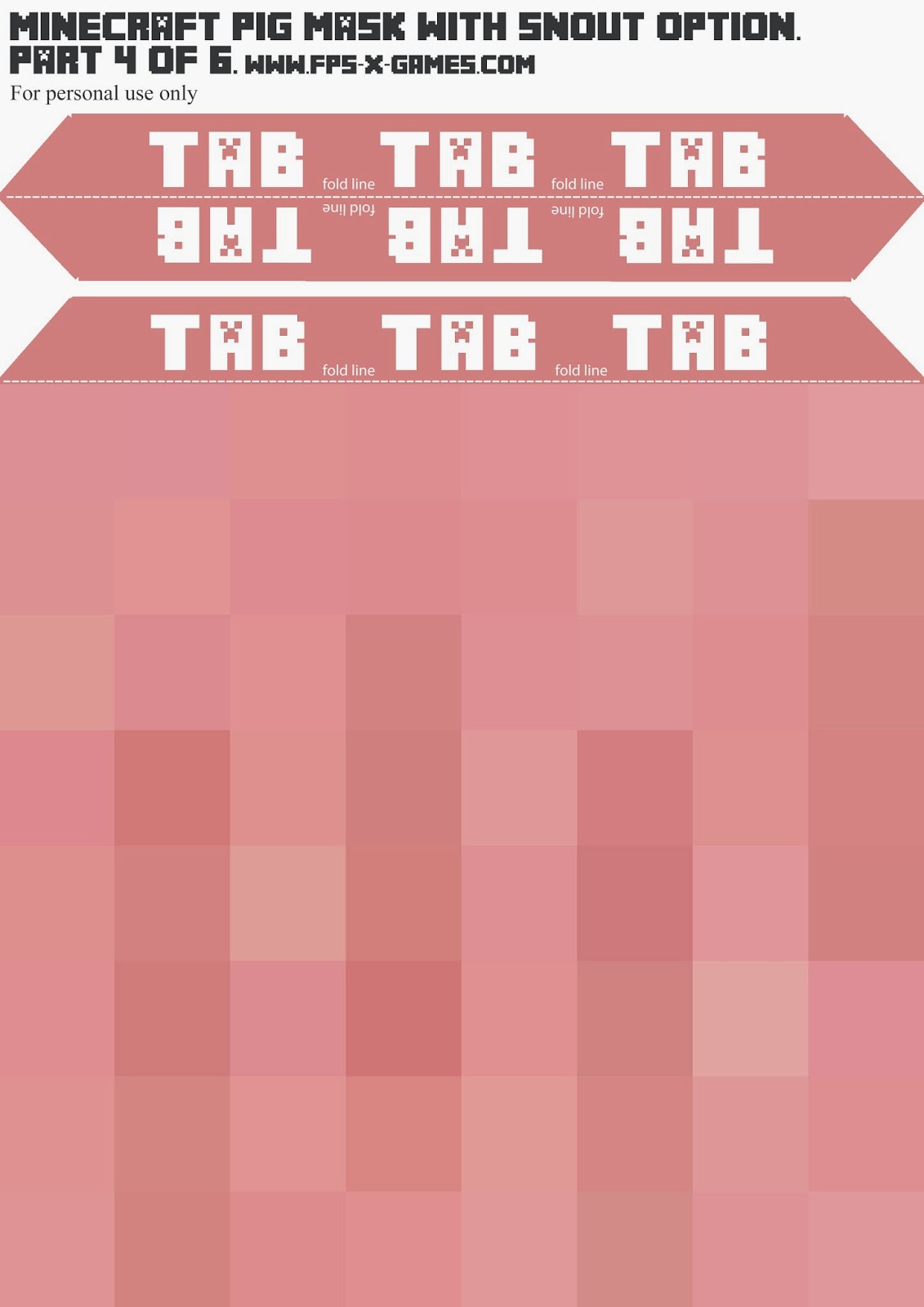 Printable Minecraft pig mask, template 4 of 6 Printable Minecraft pig mask, template 4 of 6