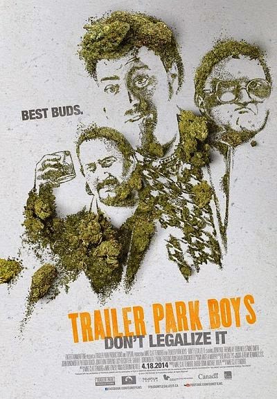 Trailer Park Boys Dont Legalize It (2014)