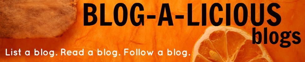 Blog-A-Licious Blogs