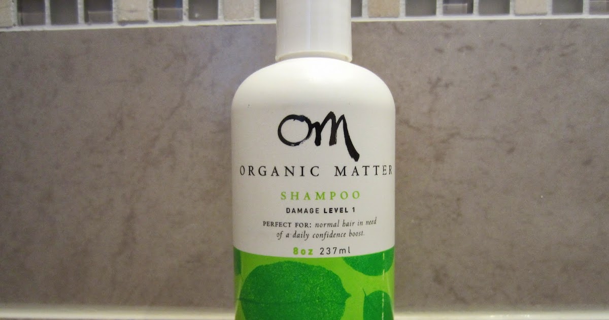 Live It, Love It, Green It Rave Review OM Organic Matter Shampoo Review