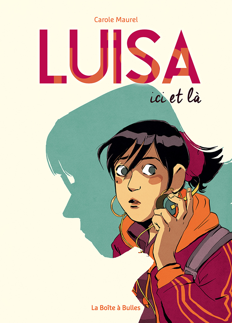 Luisa, ici et là